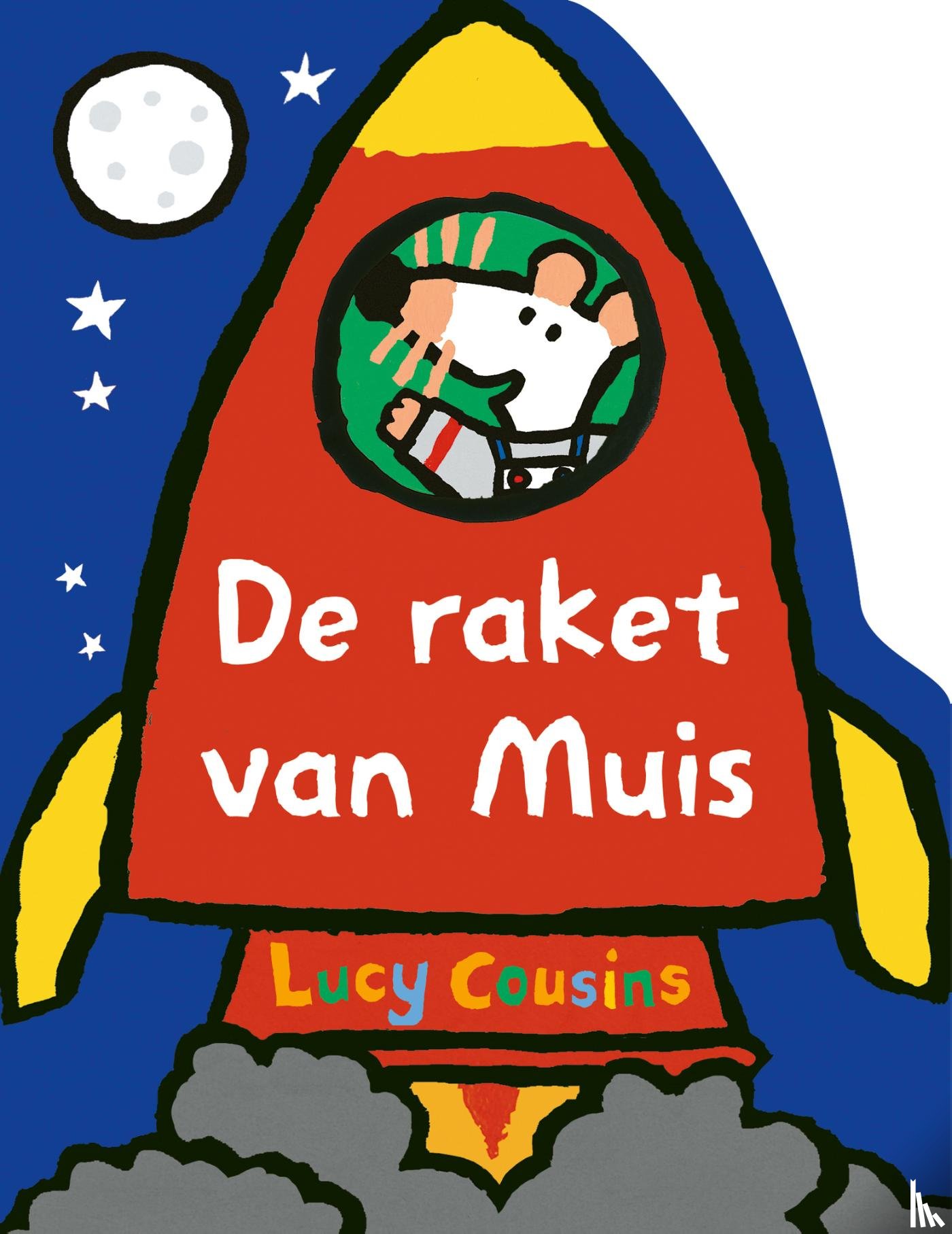 Cousins, Lucy - De raket van Muis