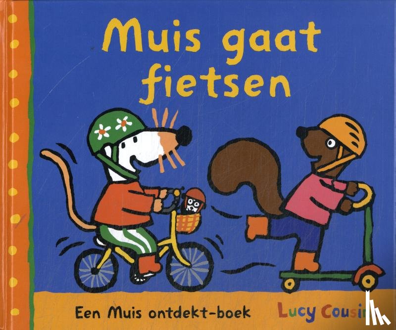 Cousins, Lucy - Muis gaat fietsen