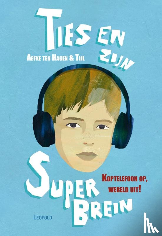 Hagen, Aefke Ten, Ven, Tijl Van Der - Ties en zijn superbrein