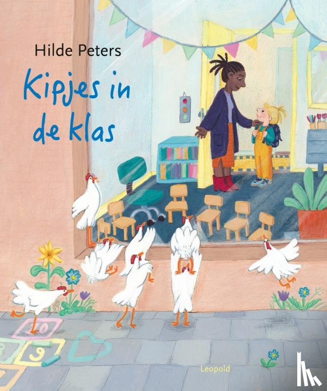 Peters, Hilde - Kipjes in de klas