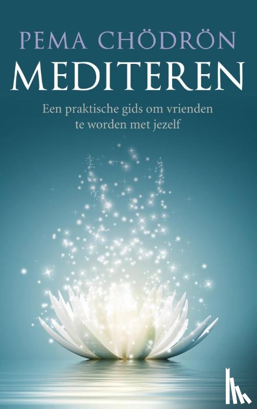 Chödrön, Pema - Mediteren