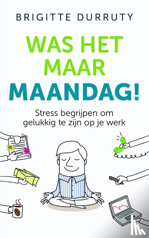 Durruty, Brigitte - Was het maar maandag!