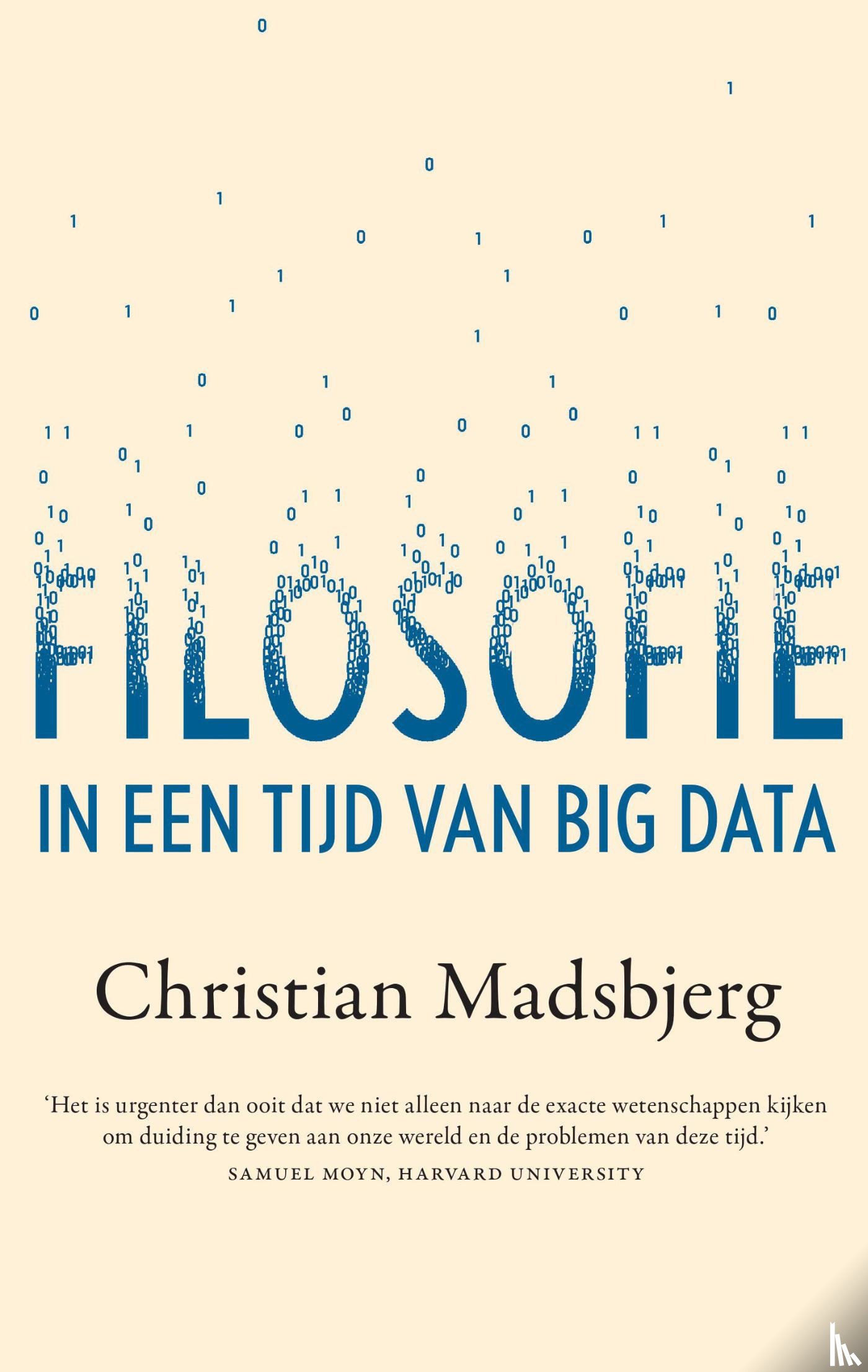 Madsbjerg, Christian - Filosofie in een tijd van Big Data