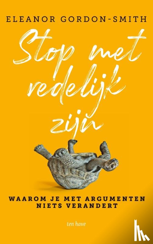 Gordon-Smith, Eleanor - Stop met redelijk zijn