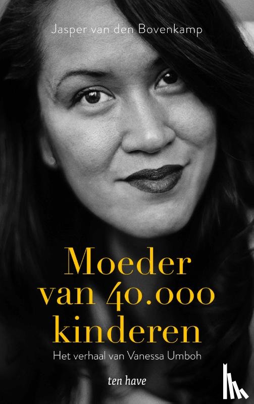 Bovenkamp, Jasper van den, Umboh, Vanessa - Moeder van 40.000 kinderen