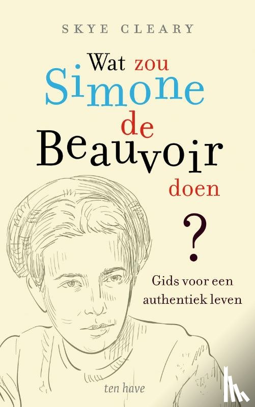 Cleary, Skye C. - Wat zou Simone de Beauvoir doen