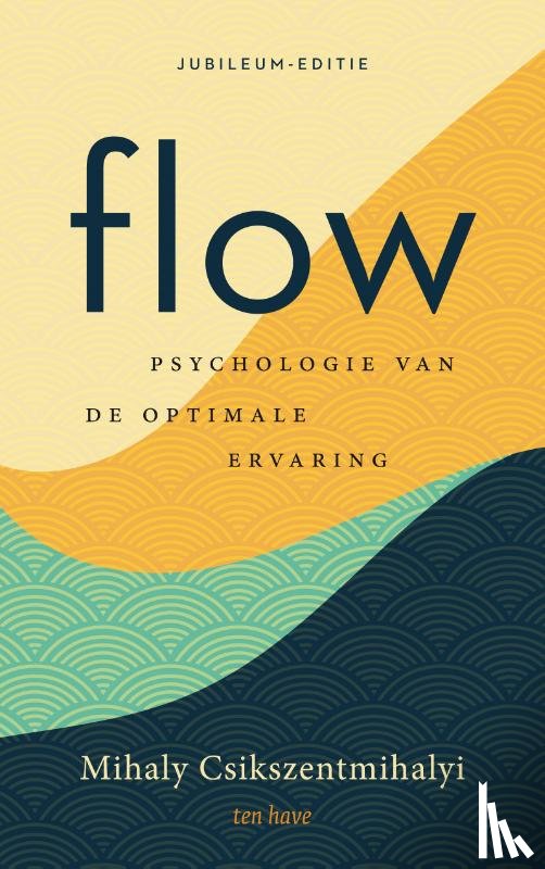 Csikszentmihalyi, Mihaly - Flow