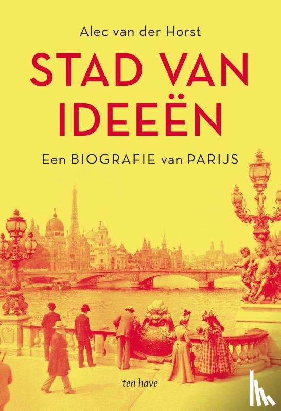 Horst, Alec van der - Stad van ideeën