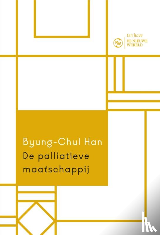 Han, Byung-Chul - De palliatieve maatschappij