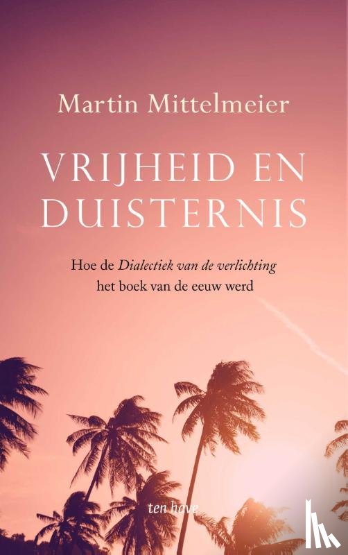 Mittelmeier, Martin - Vrijheid en duisternis