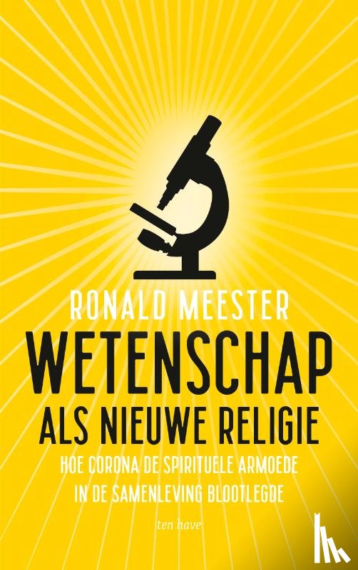 Meester, Ronald - Wetenschap als nieuwe religie