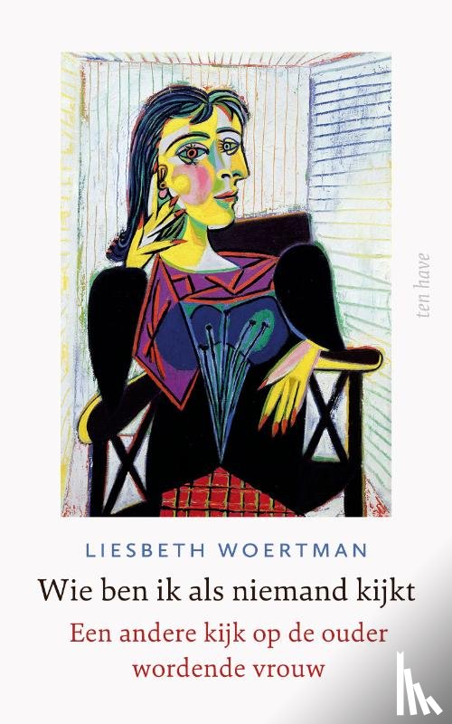 Woertman, Liesbeth - Wie ben ik als niemand kijkt?