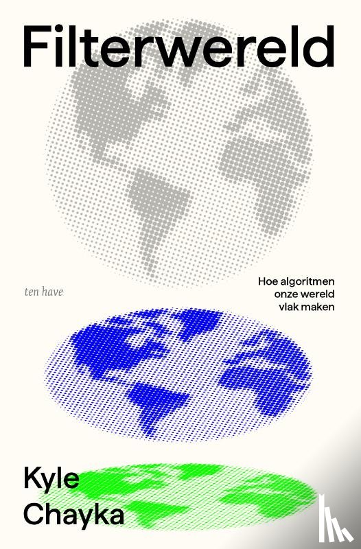 Chayka, Kyle - Filterwereld