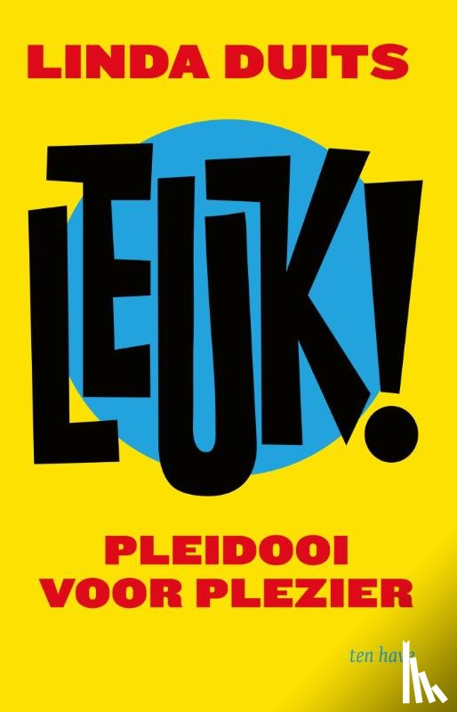 Duits, Linda - Leuk!