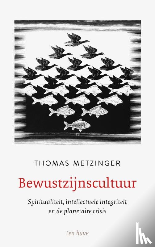 Metzinger, Thomas - Bewustzijnscultuur