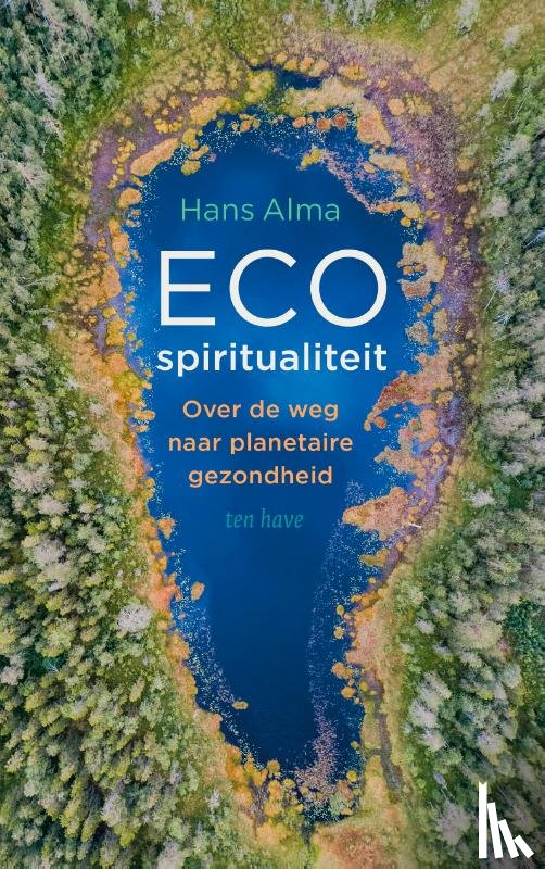 Alma, Hans - Ecospiritualiteit