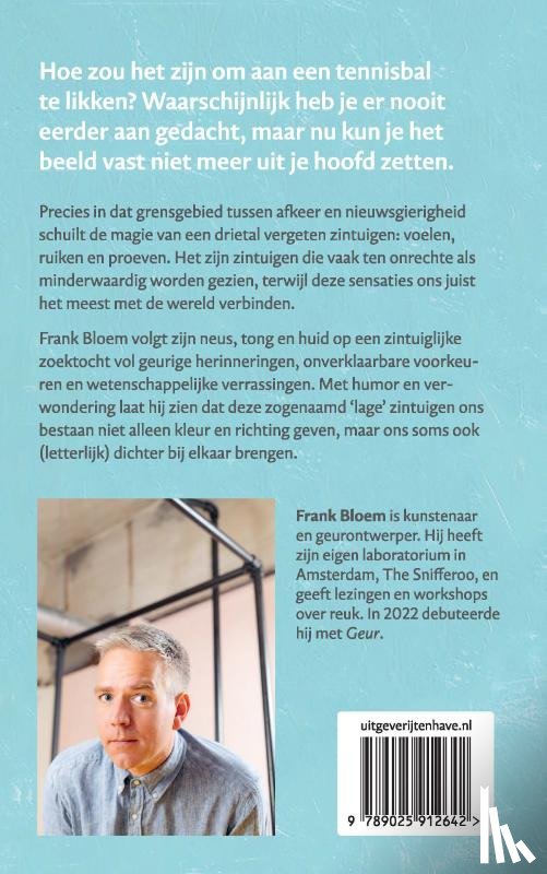 Bloem, Frank - Voelen, ruiken, proeven