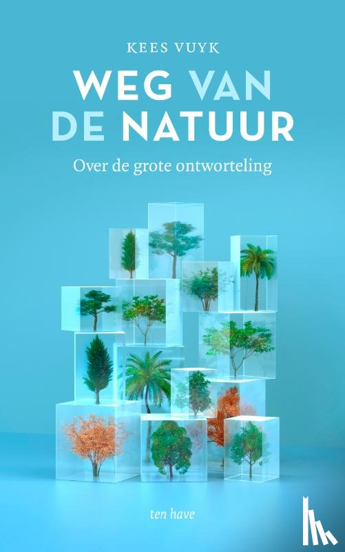 Vuyk, Kees - Weg van de natuur