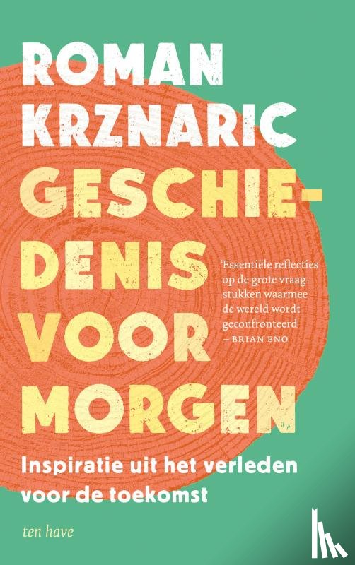 Krznaric, Roman - Geschiedenis voor morgen
