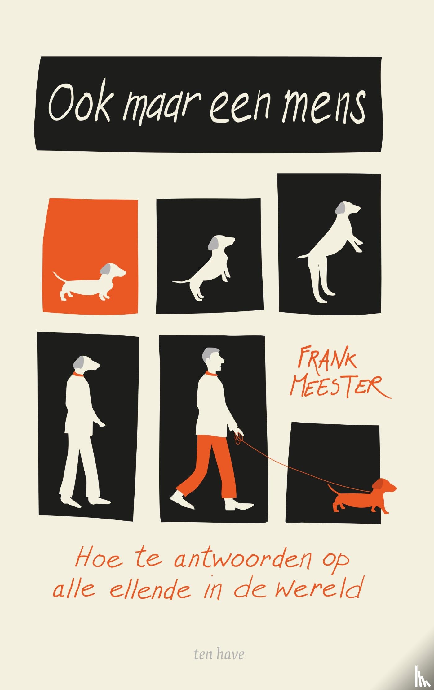 Meester, Frank - Ook maar een mens