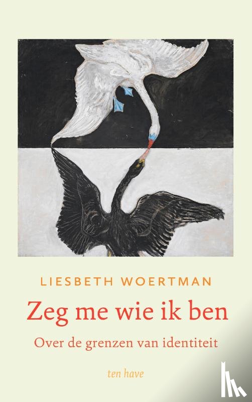 Woertman, Liesbeth - Zeg me wie ik ben