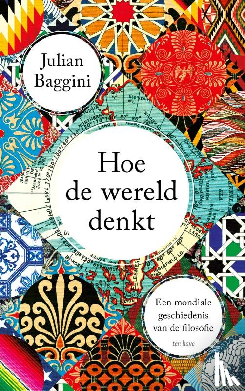 Baggini, Julian - Hoe de wereld denkt