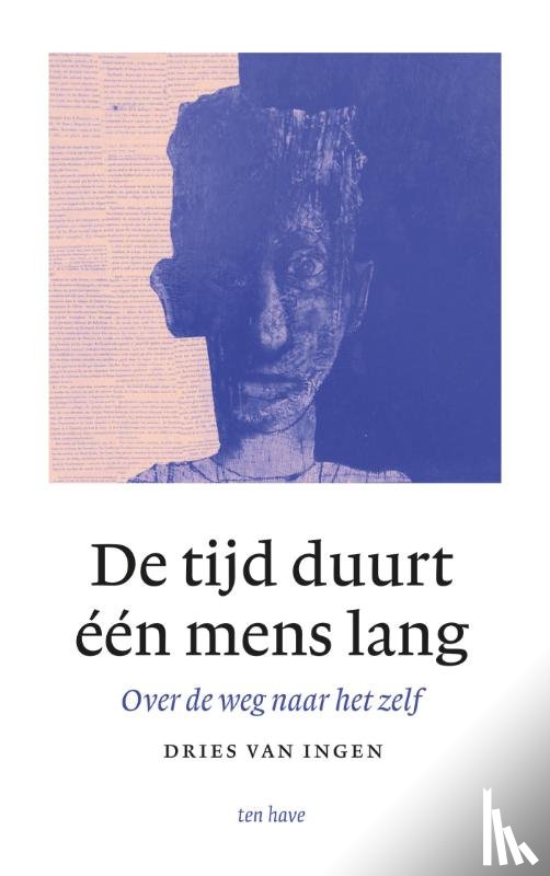 Ingen, Dries Van - De tijd duurt één mens lang