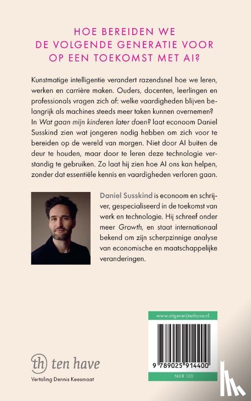 Susskind, Daniel - Wat gaan mijn kinderen later doen?
