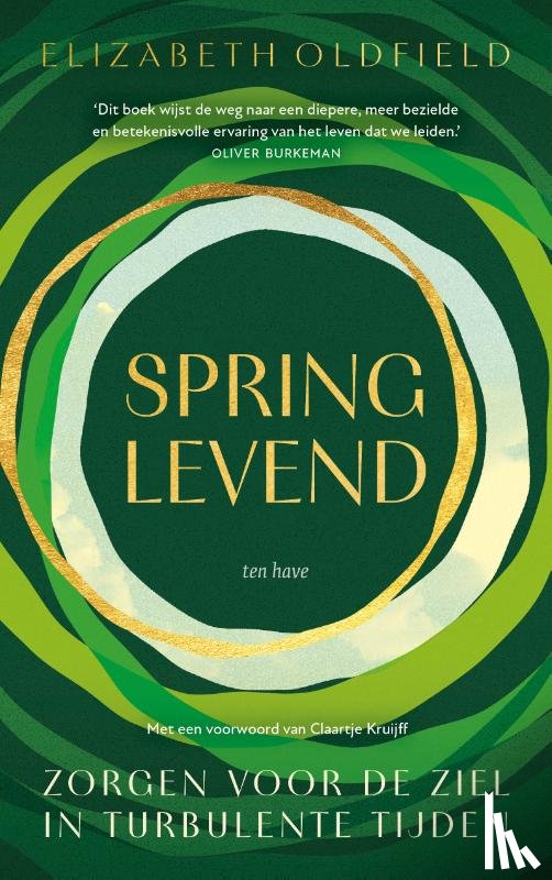 Oldfield, Elizabeth, Kruijff, Claartje - Springlevend