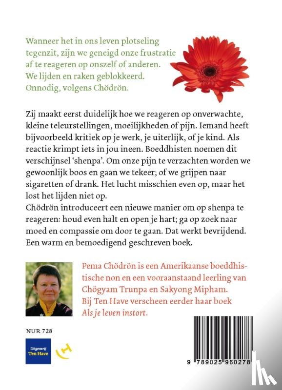 Chödrön, Pema - Bevrijd jezelf van angsten en oude gewoonten