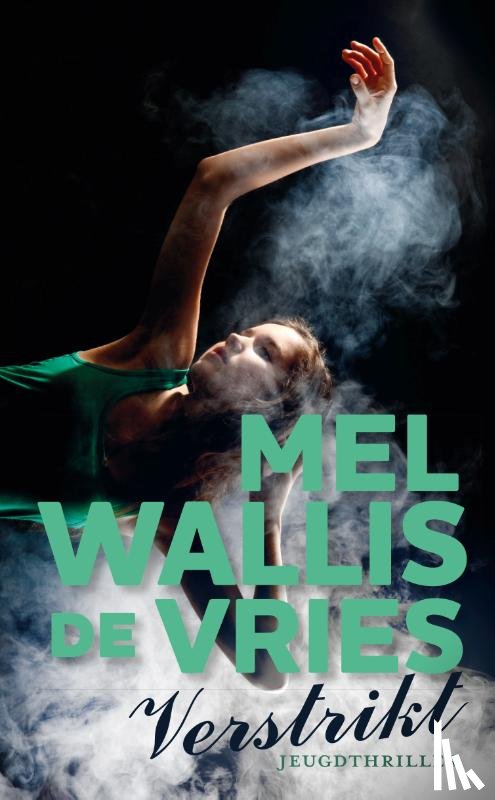 Wallis de Vries, Mel - Verstrikt