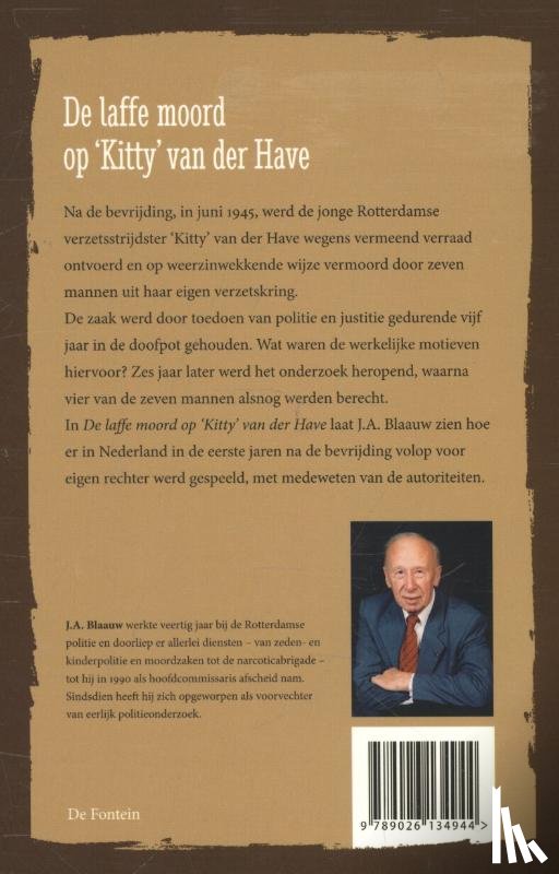 Blaauw, J.A. - De laffe moord op Kitty van der Have