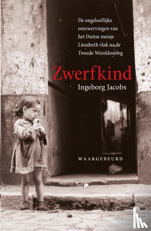 Jacobs, Ingeborg - Zwerfkind
