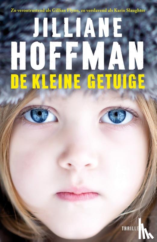 Hoffman, Jilliane - De kleine getuige