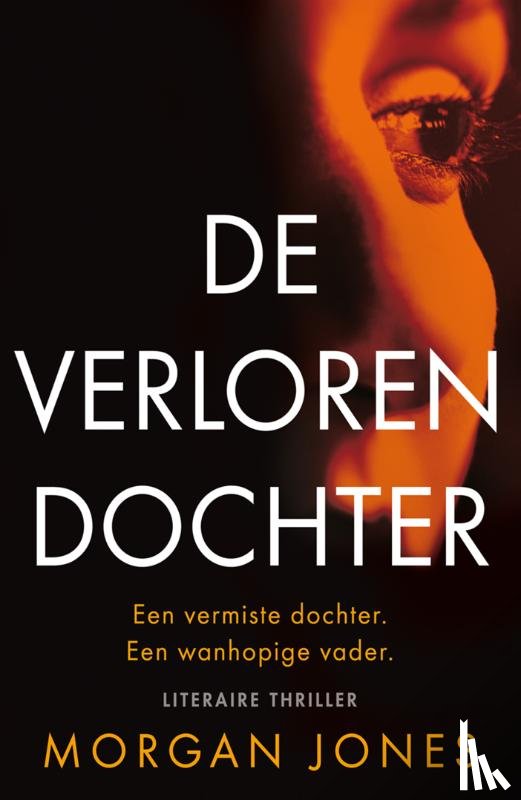Jones, Morgan - De verloren dochter