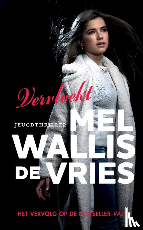 Wallis de Vries, Mel - Vervloekt