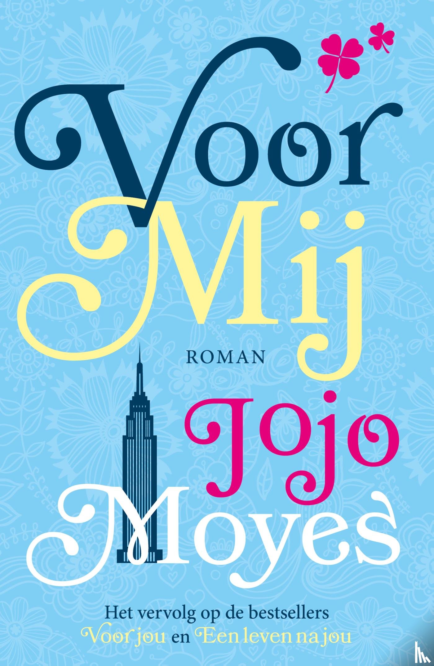 Moyes, Jojo - Voor mij