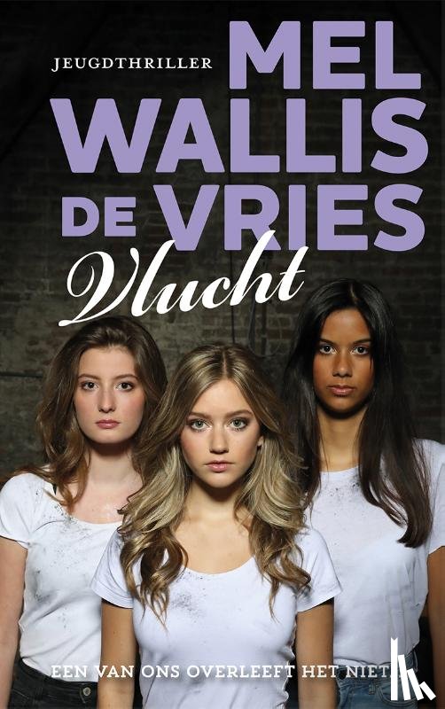 Wallis de Vries, Mel - Vlucht