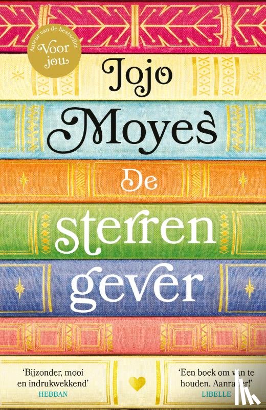 Moyes, Jojo - De sterrengever