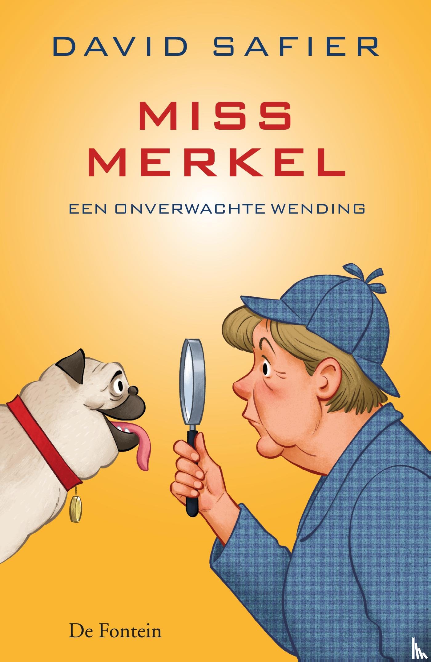 Safier, David - Miss Merkel en een onverwachte wending