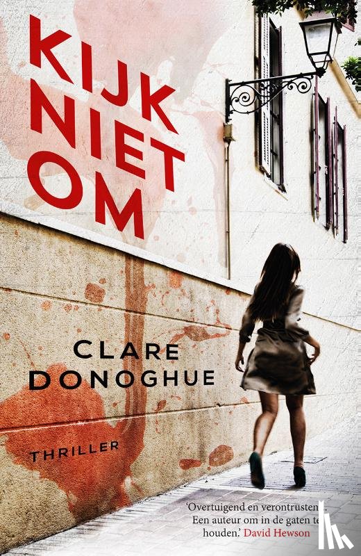 Donoghue, Clare - Kijk niet om