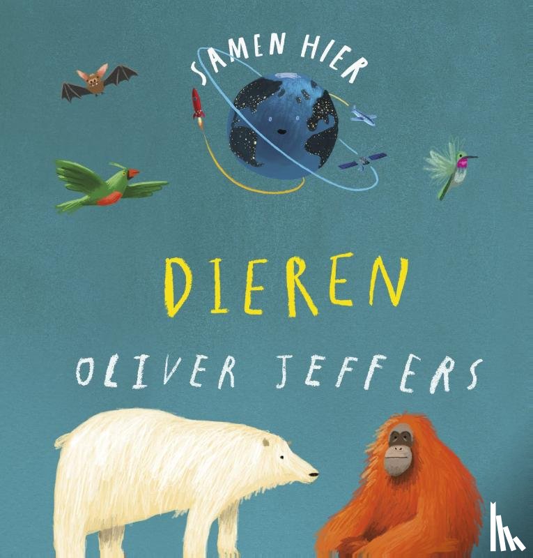 Jeffers, Oliver - Samen hier - Dieren