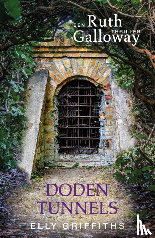 Griffiths, Elly - Dodentunnels