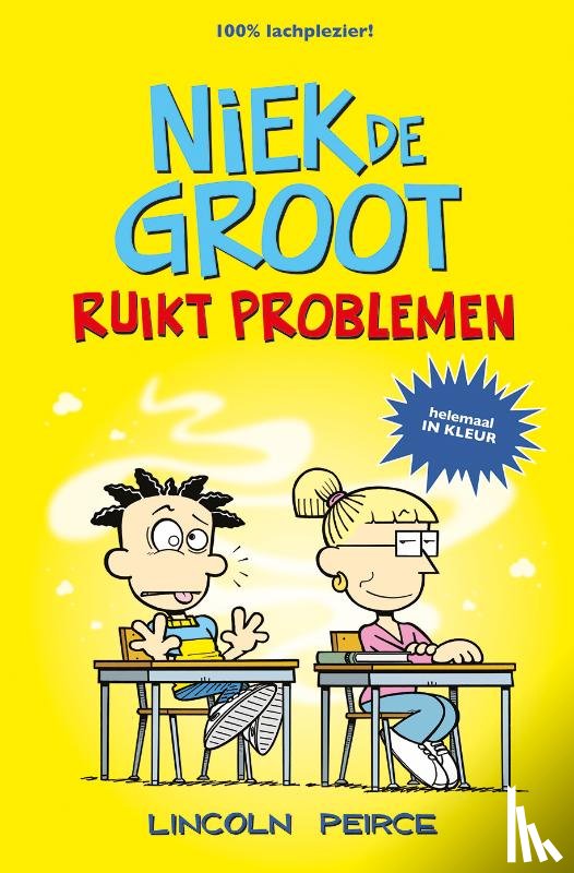 Peirce, Lincoln - Niek de Groot ruikt problemen