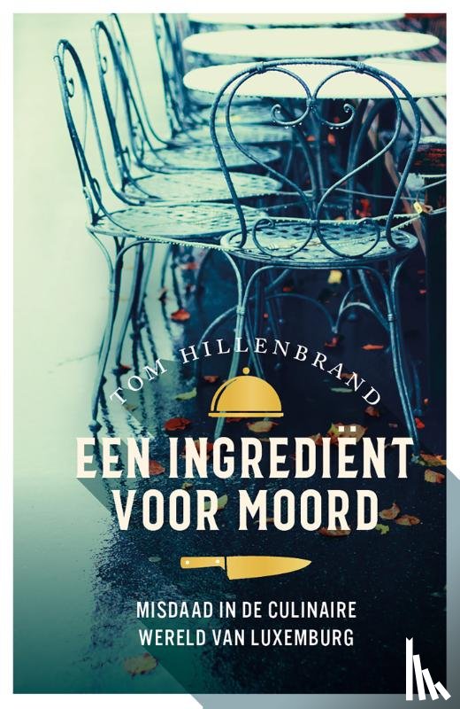 Hillenbrand, Tom - Een ingrediënt voor moord