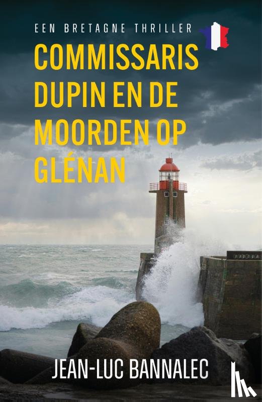 Bannalec, Jean-Luc - Commissaris Dupin en de moorden op Glénan