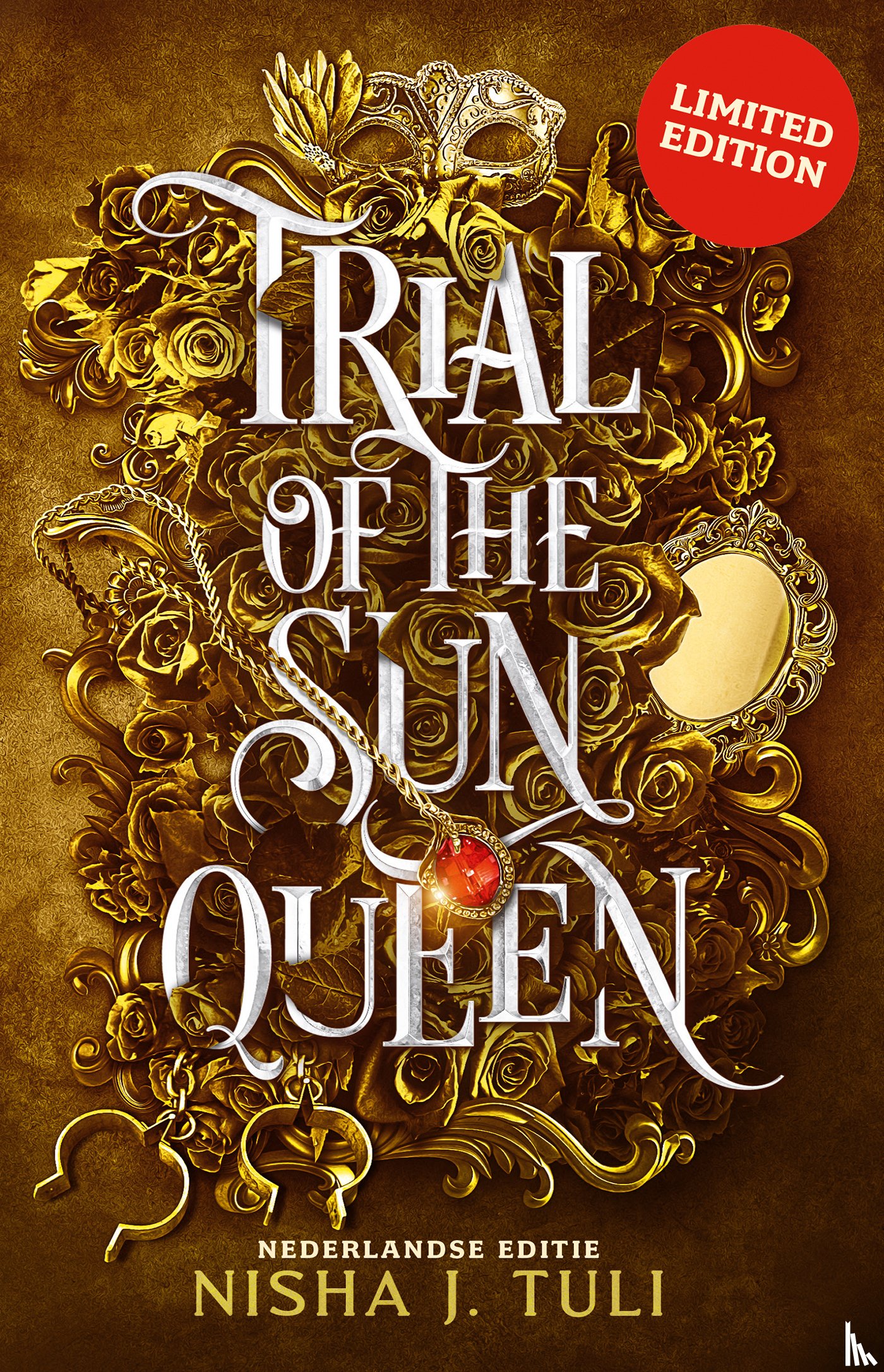 Tuli, Nisha J. - Trial of the Sun Queen - Limited edition