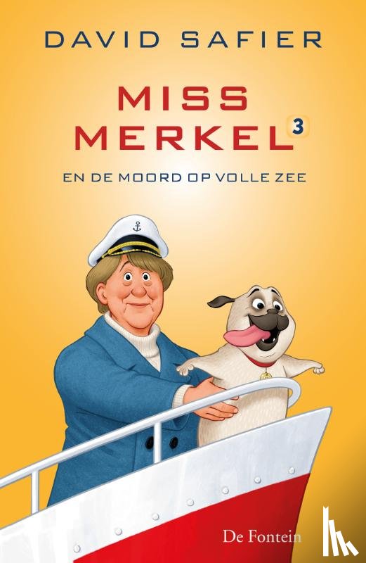Safier, David - Miss Merkel en de moord op volle zee
