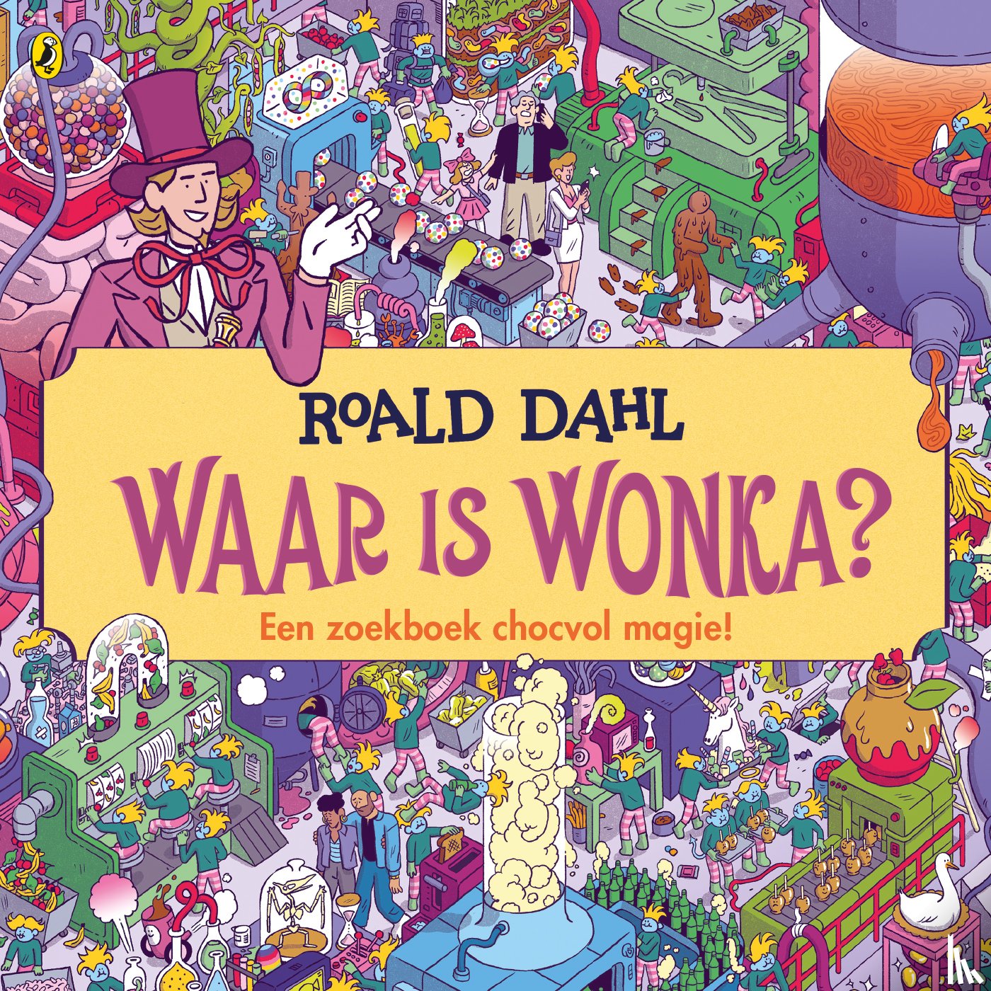 Dahl, Roald - Waar is Wonka?