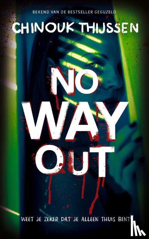 Thijssen, Chinouk - No way out